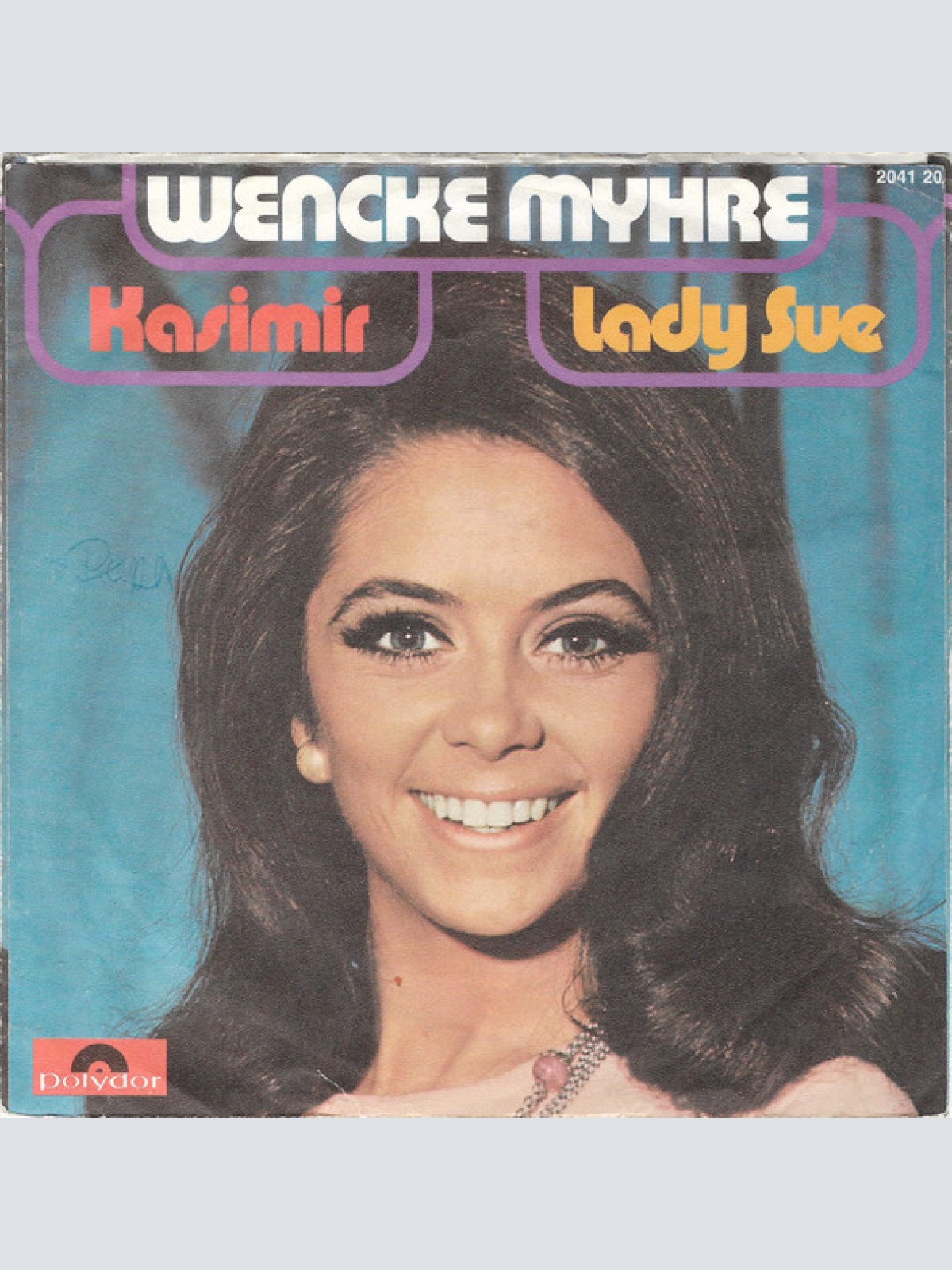 Vinyl / Wencke Myhre - Kasimir / Lady Sue