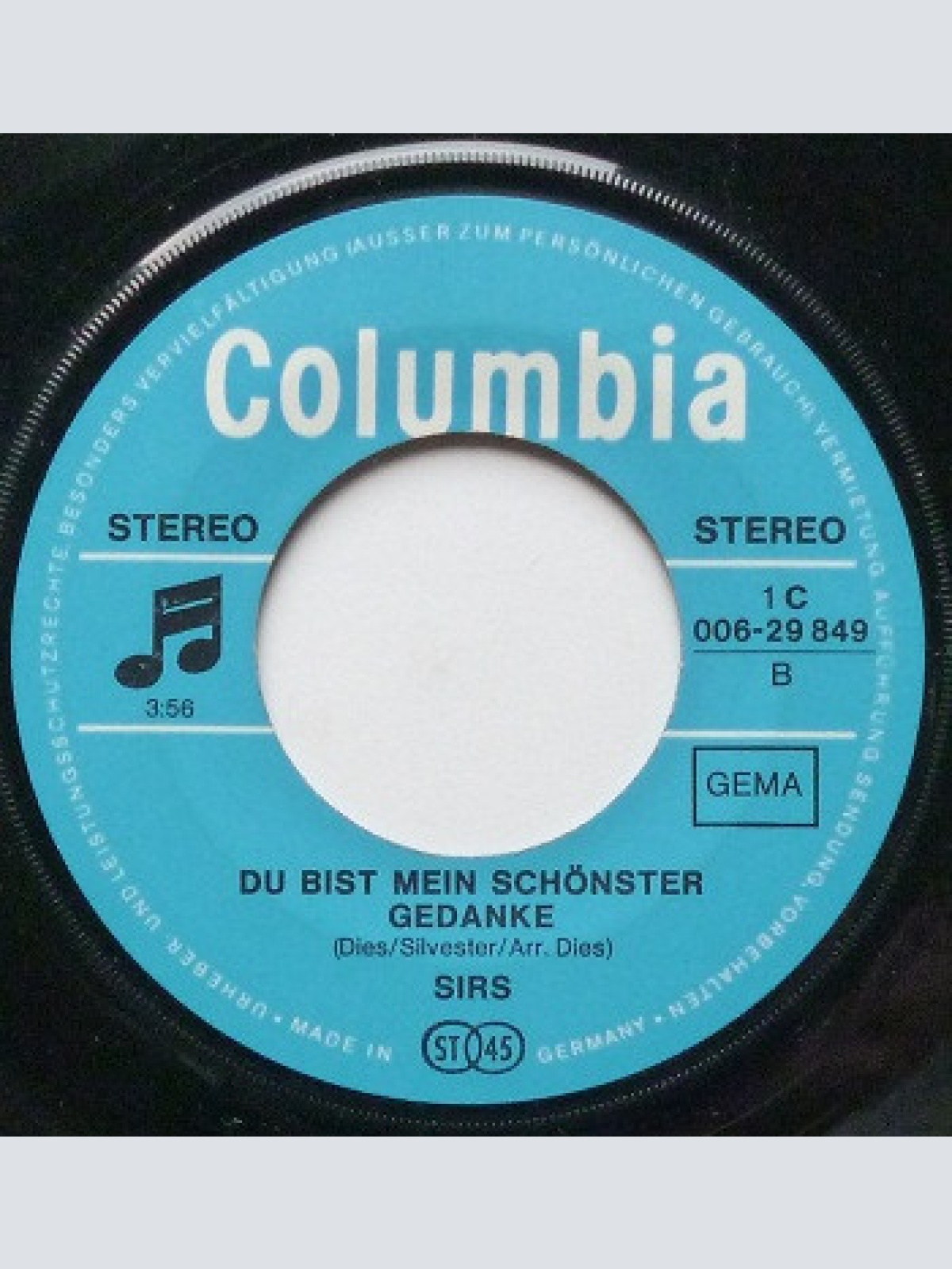 Vinyl / Sirs - Bitte Sag' Was Hab' Ich Falsch Gemacht / Du Bist Mein Schönster Gedanke