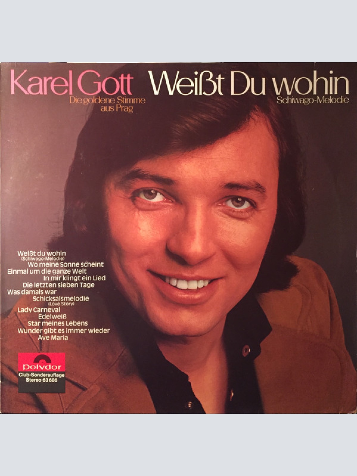 Vinyl / Karel Gott - Weißt Du Wohin