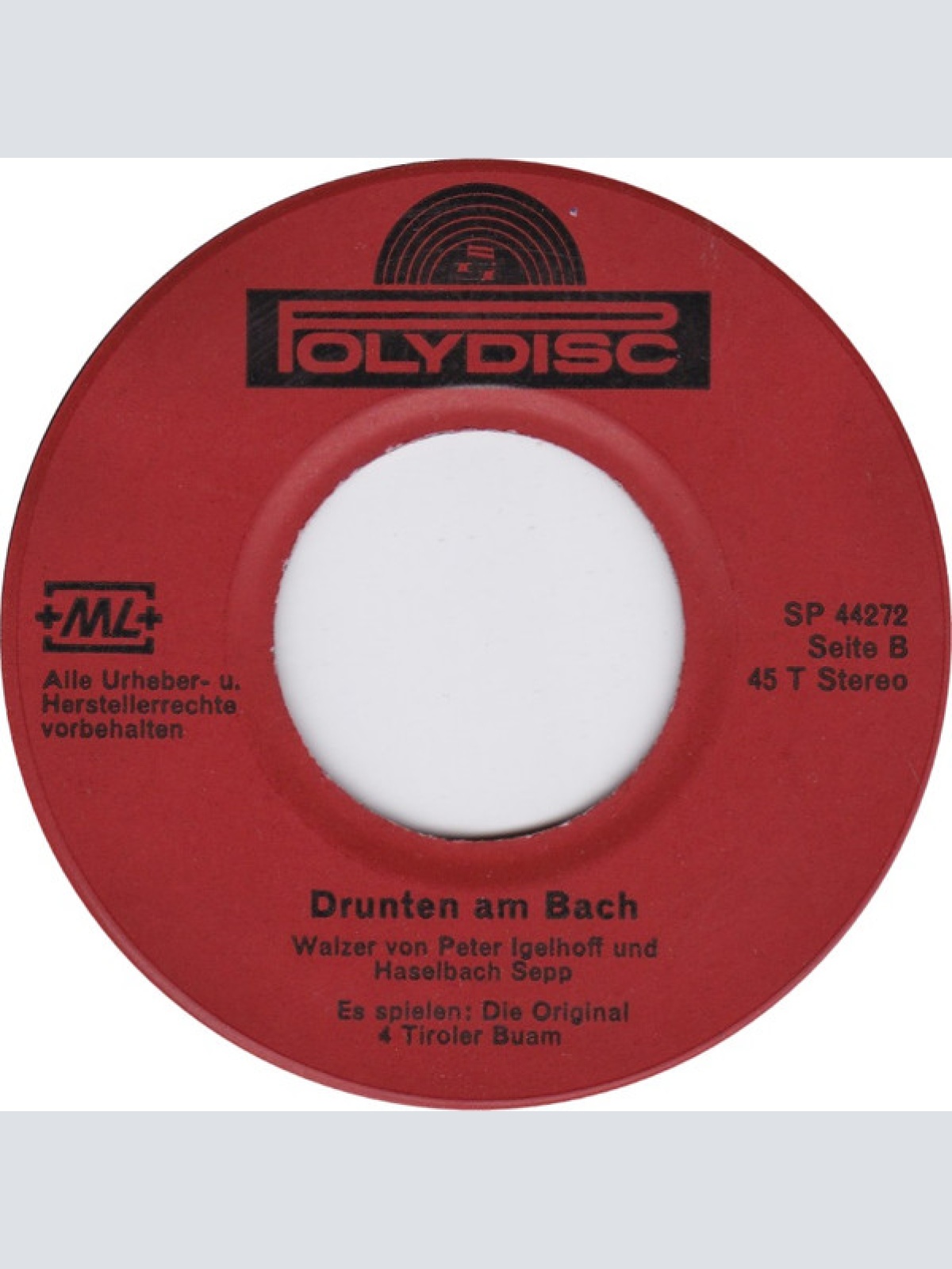 Vinyl / Original 4 Tiroler Buam - Gruss An Kufstein / Drunten Am Bach