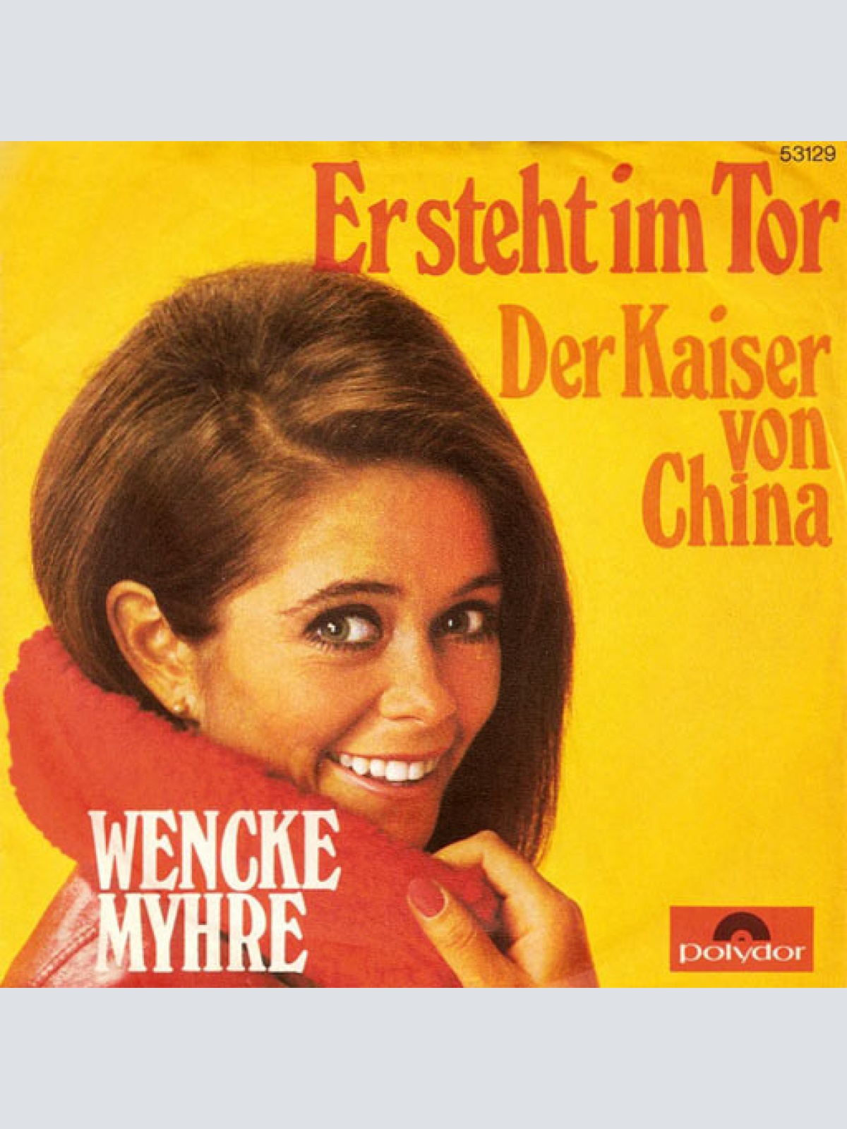 Vinyl / Wencke Myhre - Er Steht Im Tor