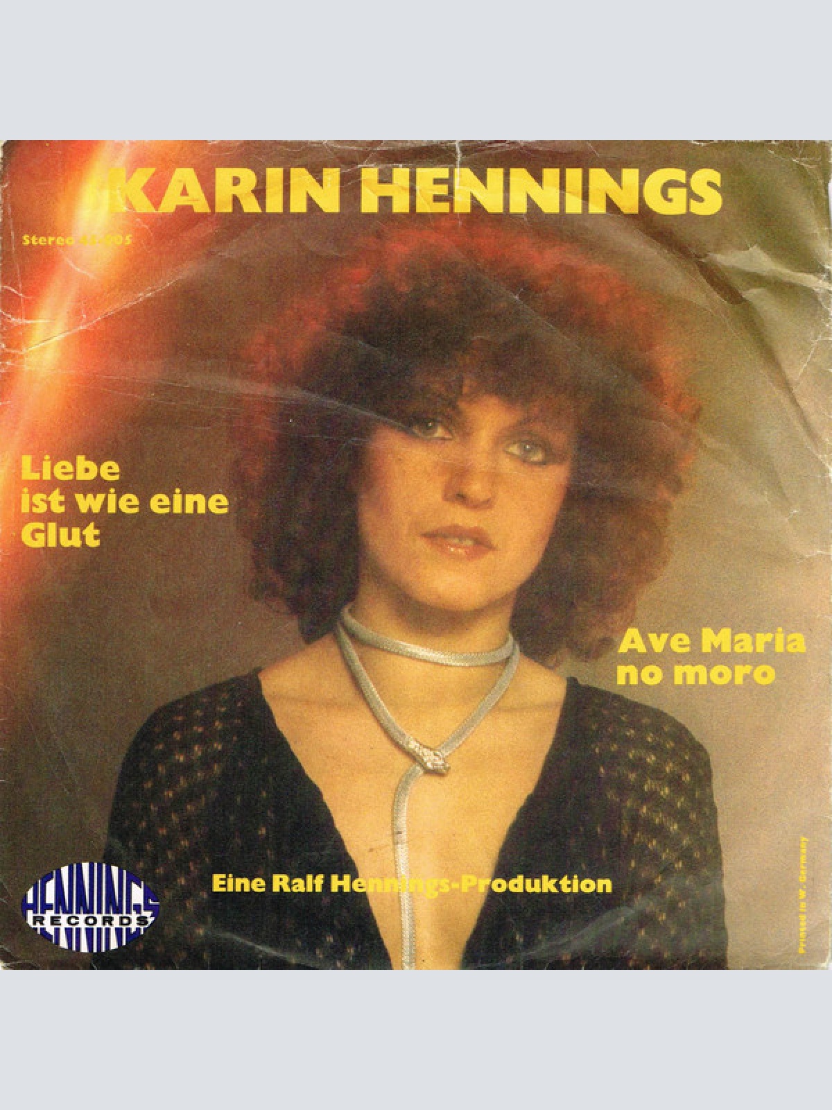 Vinyl / Karin Hennings - Liebe Ist Wie Eine Glut / Ave Maria No Moro