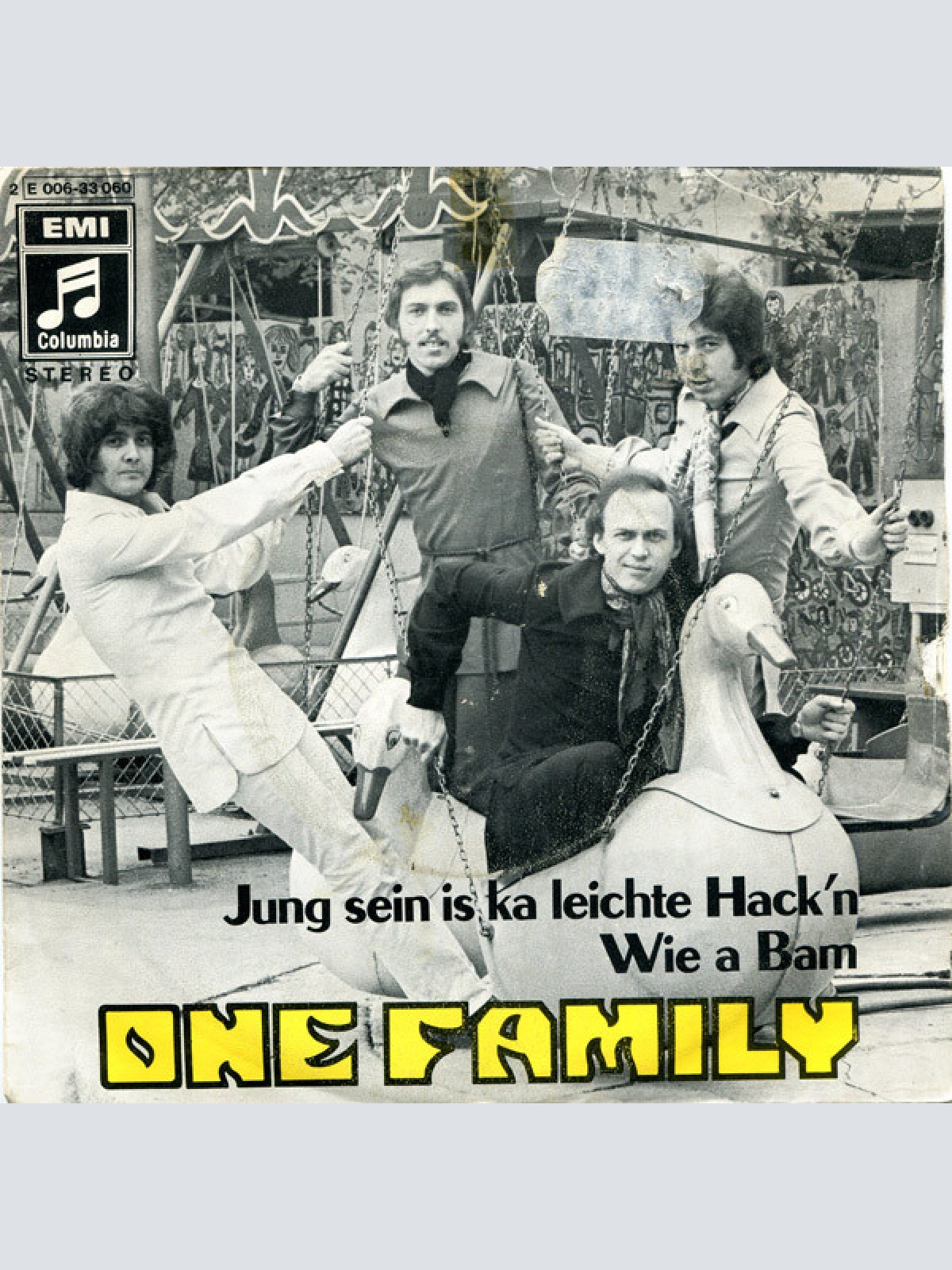 Vinyl / One Family (2) - Jung Sein Is Ka Leichte Hack'n / Wie A Bam