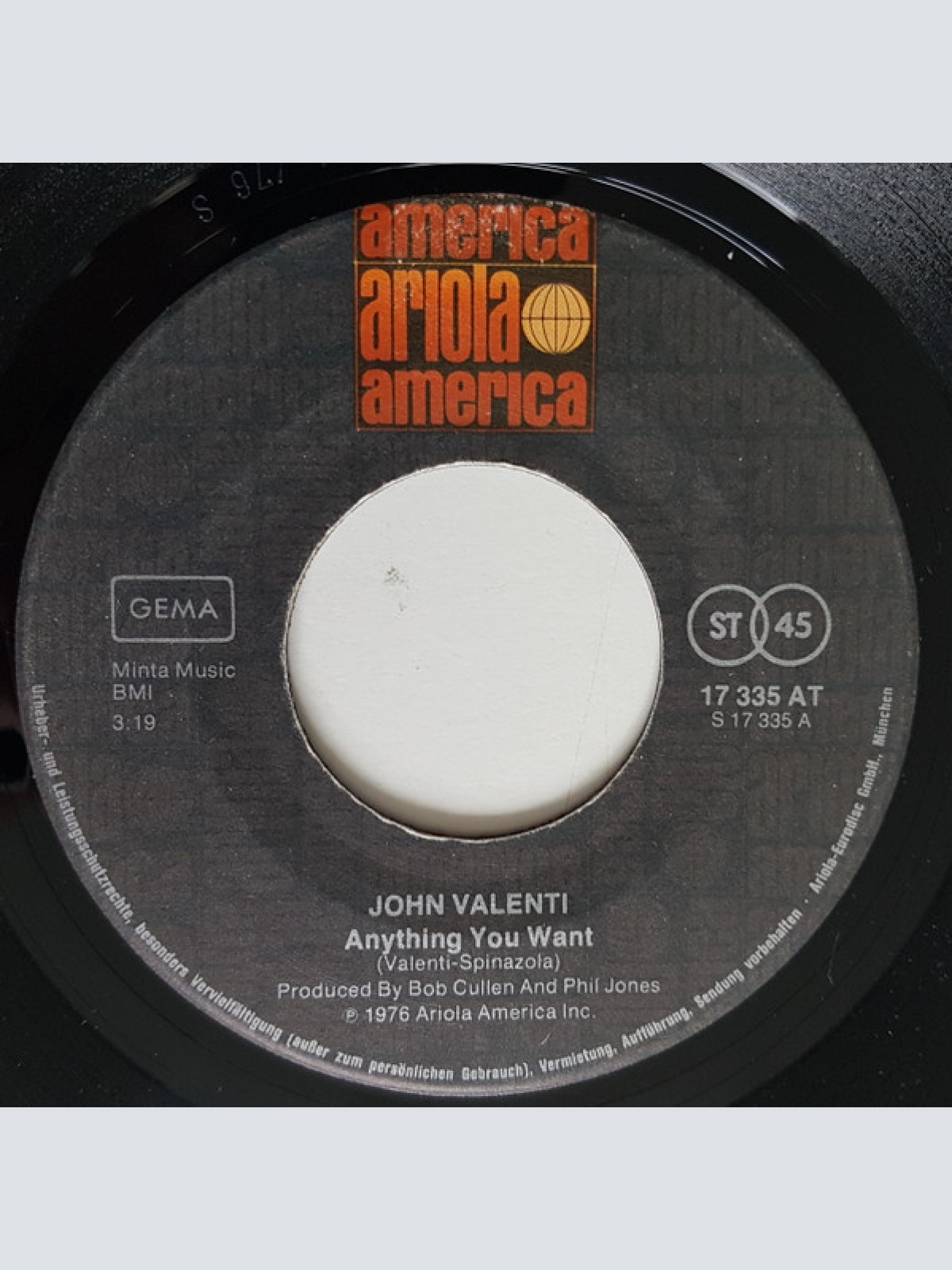 Vinyl / John Valenti - Anything You Want / That's The Way Life Goes