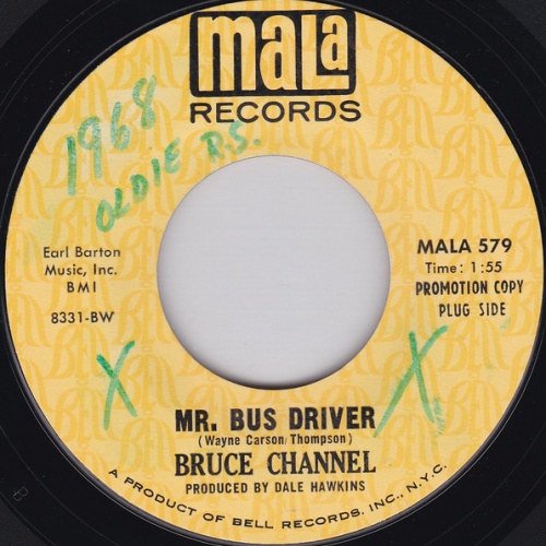 Vinyl / Bruce Channel - Mr. Bus Driver / It's Me