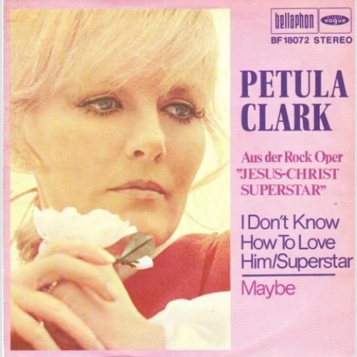 Vinyl / Petula Clark - I Don't Know How To Love Him / Superstar / Maybe