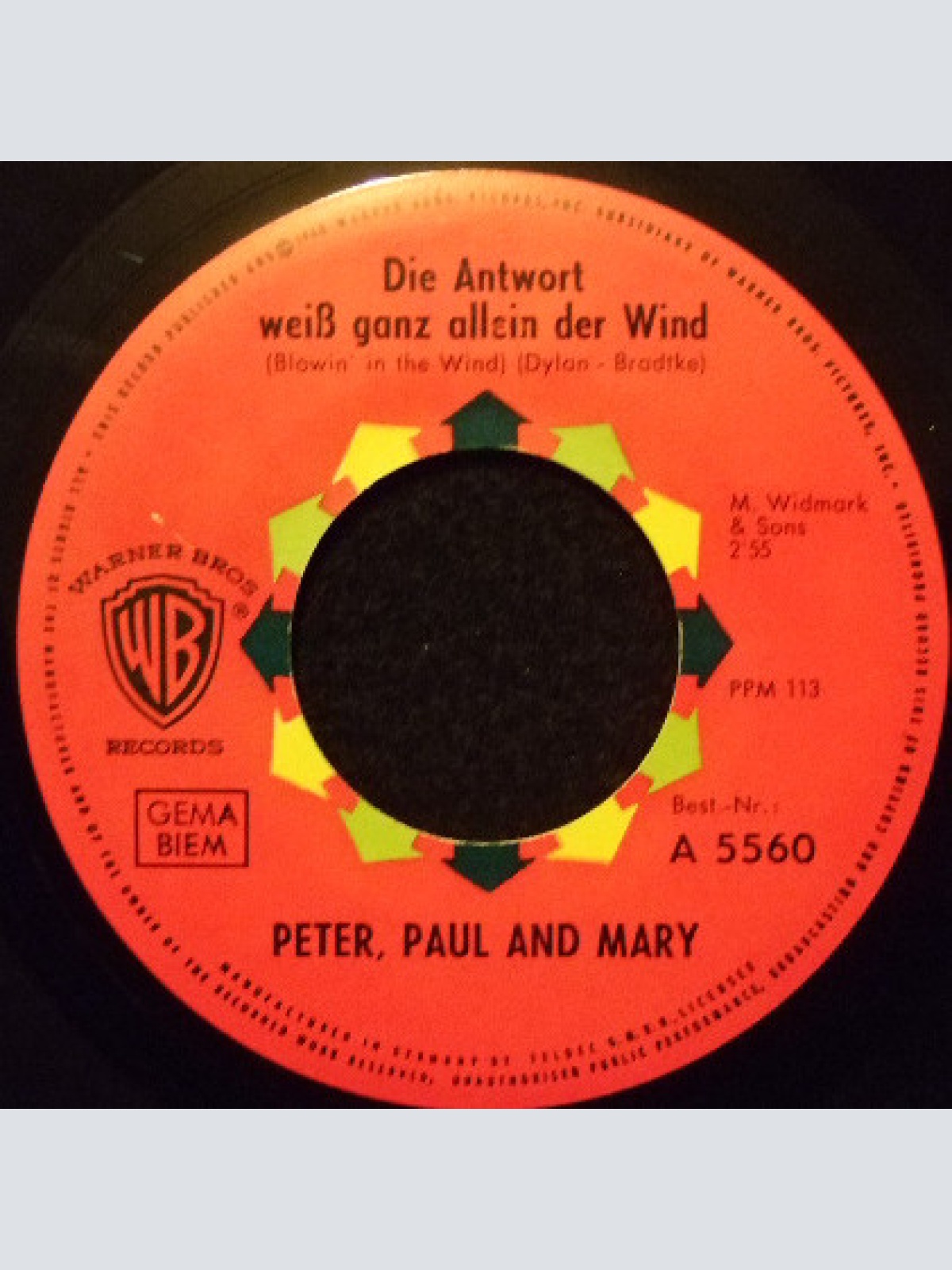 Vinyl / Peter, Paul & Mary - Die Antwort Weiß Ganz Allein Der Wind = Blowin' In The Wind / Pretty Mary