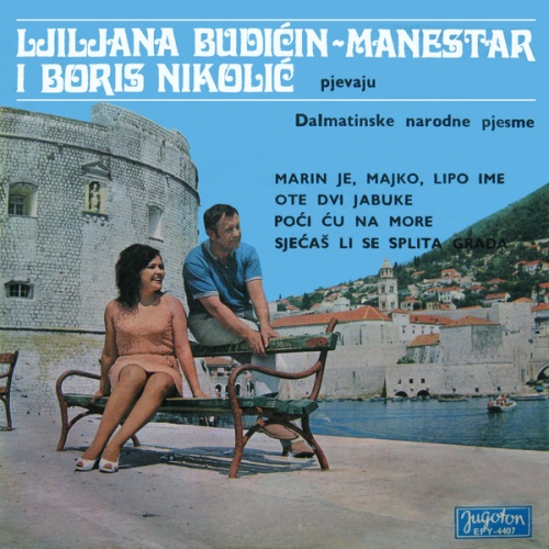 Vinyl / Ljiljana Budičin - Manestar* I Boris Nikolić - Pjevaju Dalmatinske Narodne Pjesme