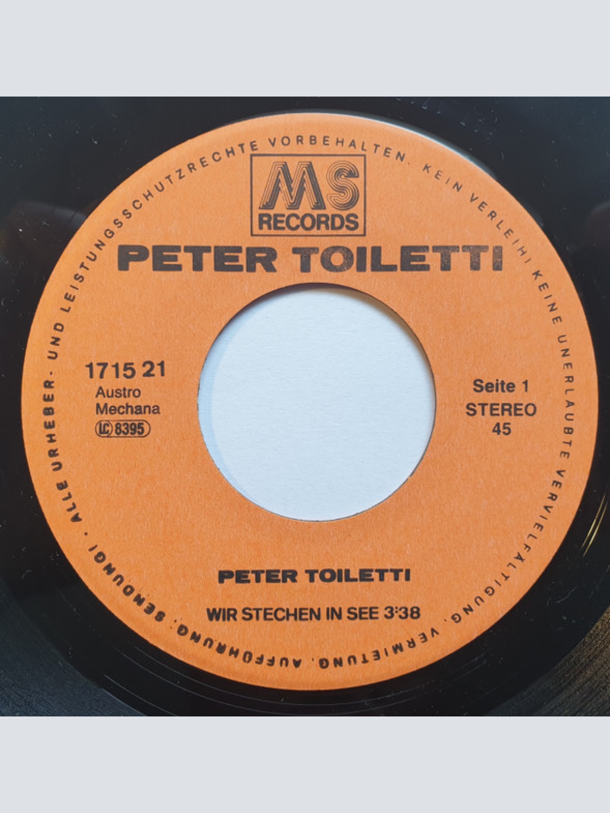 Vinyl / Peter Toiletti & Die Requisiten - Wir Stechen In See