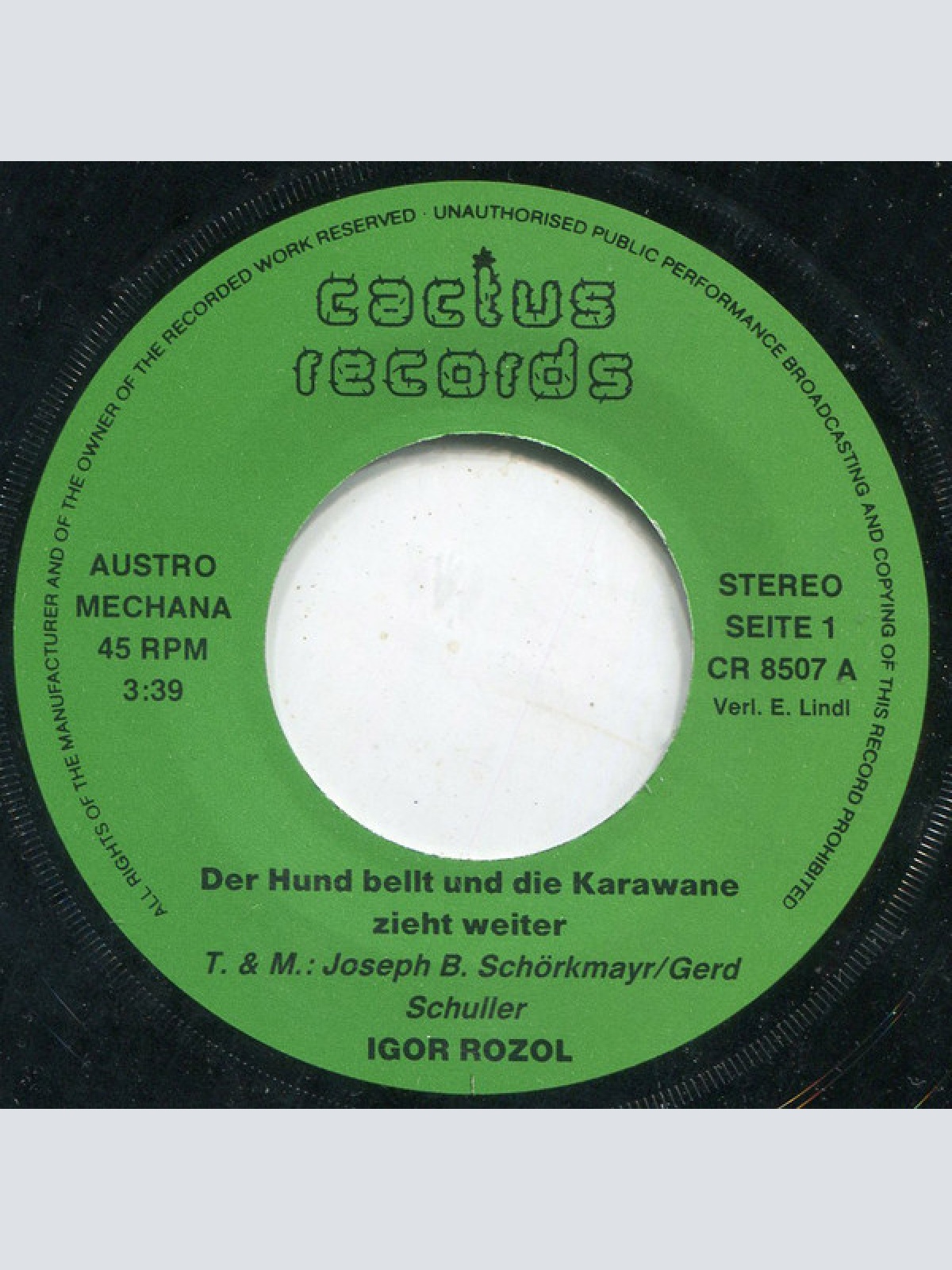 Vinyl / Igor Rozol - Der Hund Bellt Und Die Karawane Zieht Weiter