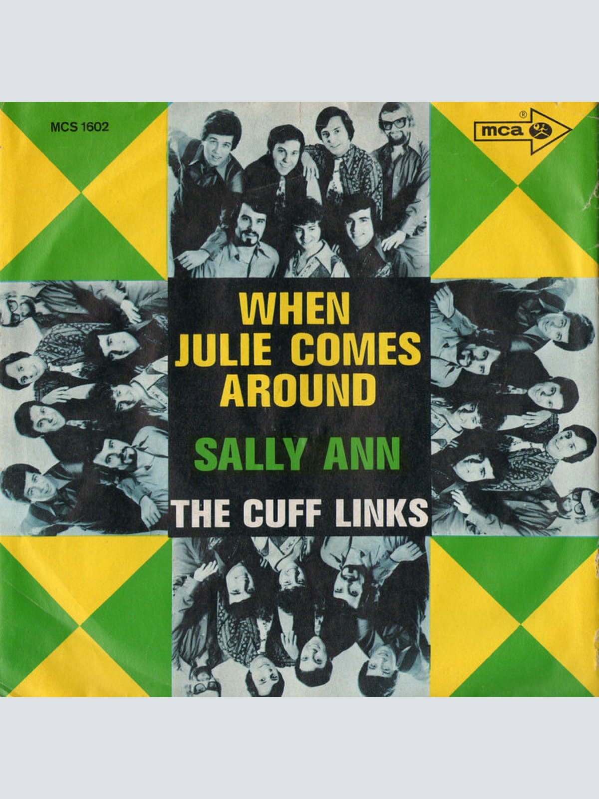 Vinyl / The Cuff Links - When Julie Comes Around / Sally Ann
