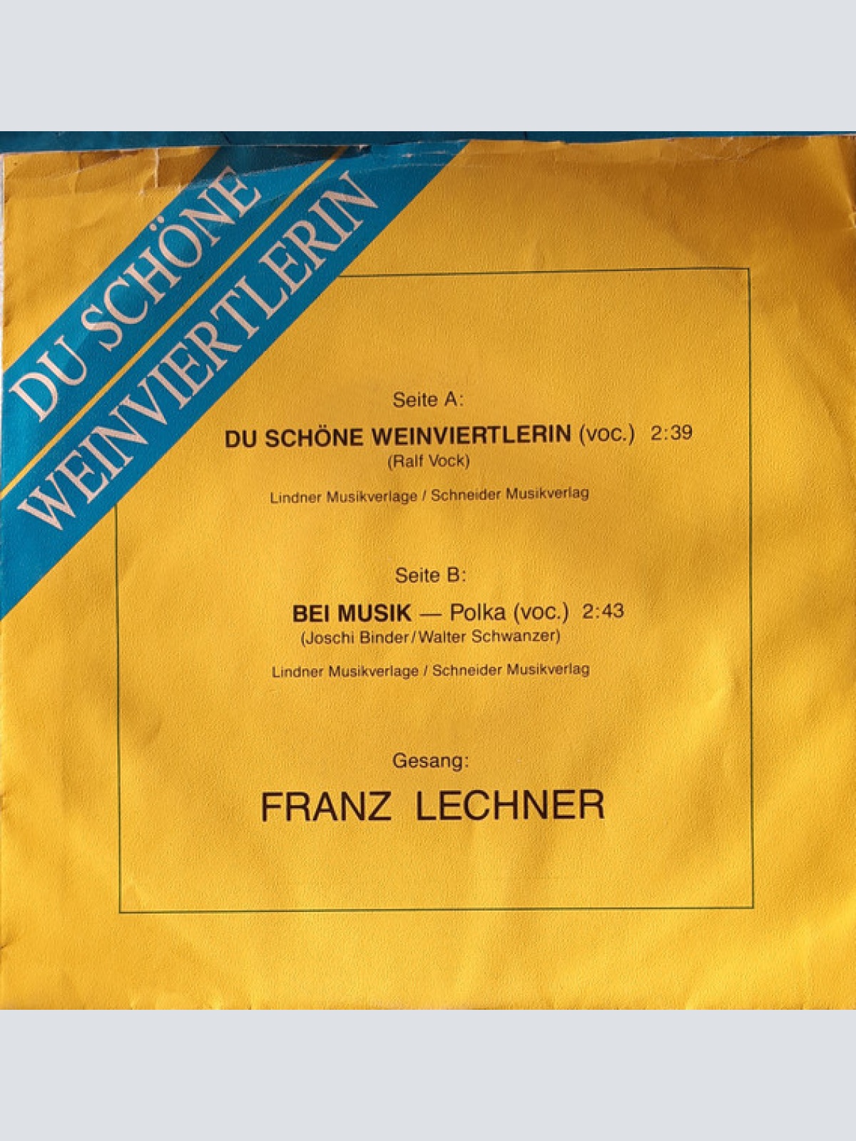 Vinyl / Franz Lechner - Du Schöne Weinviertlerin