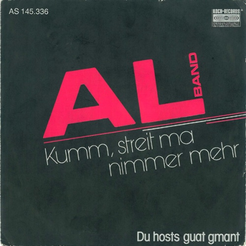 Vinyl / AL Band* - Kumm, Streit Ma Nimmer Mehr