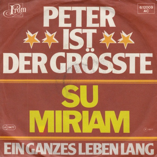 Vinyl / Su Miriam - Peter Ist Der Grösste
