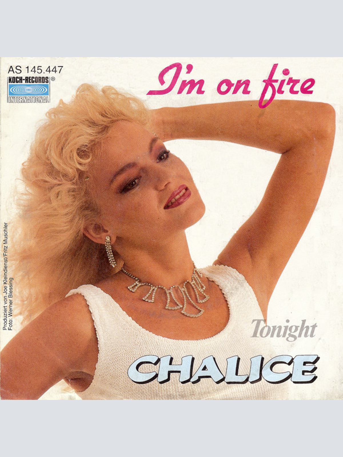 Vinyl / Chalice (10) - I'm On Fire