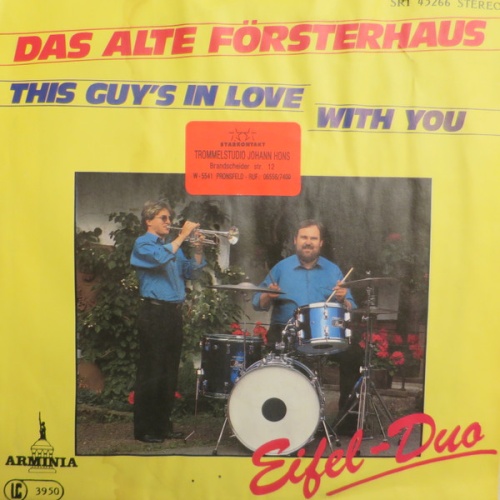 Vinyl / Eifel-Duo - Das Alte Försterhaus / This Guy's In Love With You