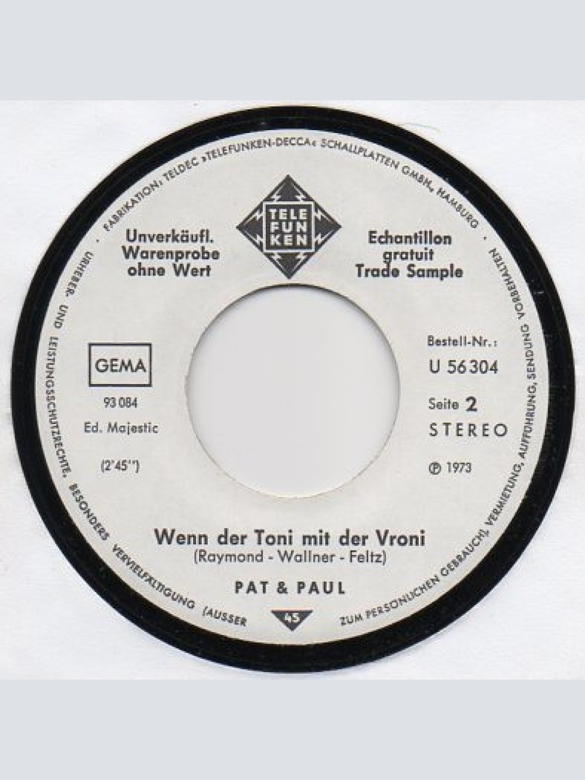 Vinyl / Pat & Paul - Beim Kronenwirt / Wenn Der Toni Mit Der Vroni