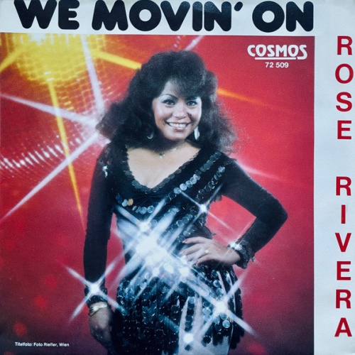 Vinyl / Rose Rivera - We Movin' On