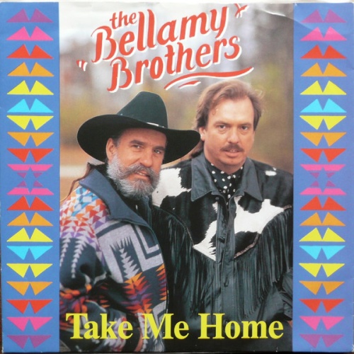 Vinyl / The Bellamy Brothers* - Take Me Home