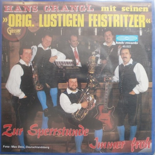 Vinyl / Hans Grangl Mit Seinen Orig. Lustigen Feistritzer* - Zur Sperrstunde