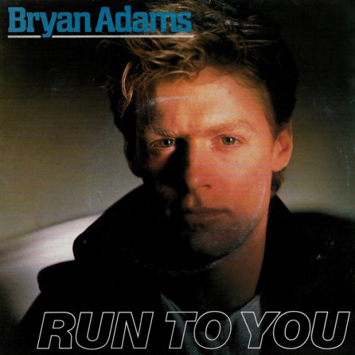 Vinyl / Bryan Adams - Run To You