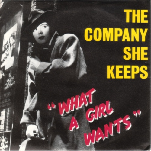 Vinyl / The Company She Keeps - What A Girl Wants