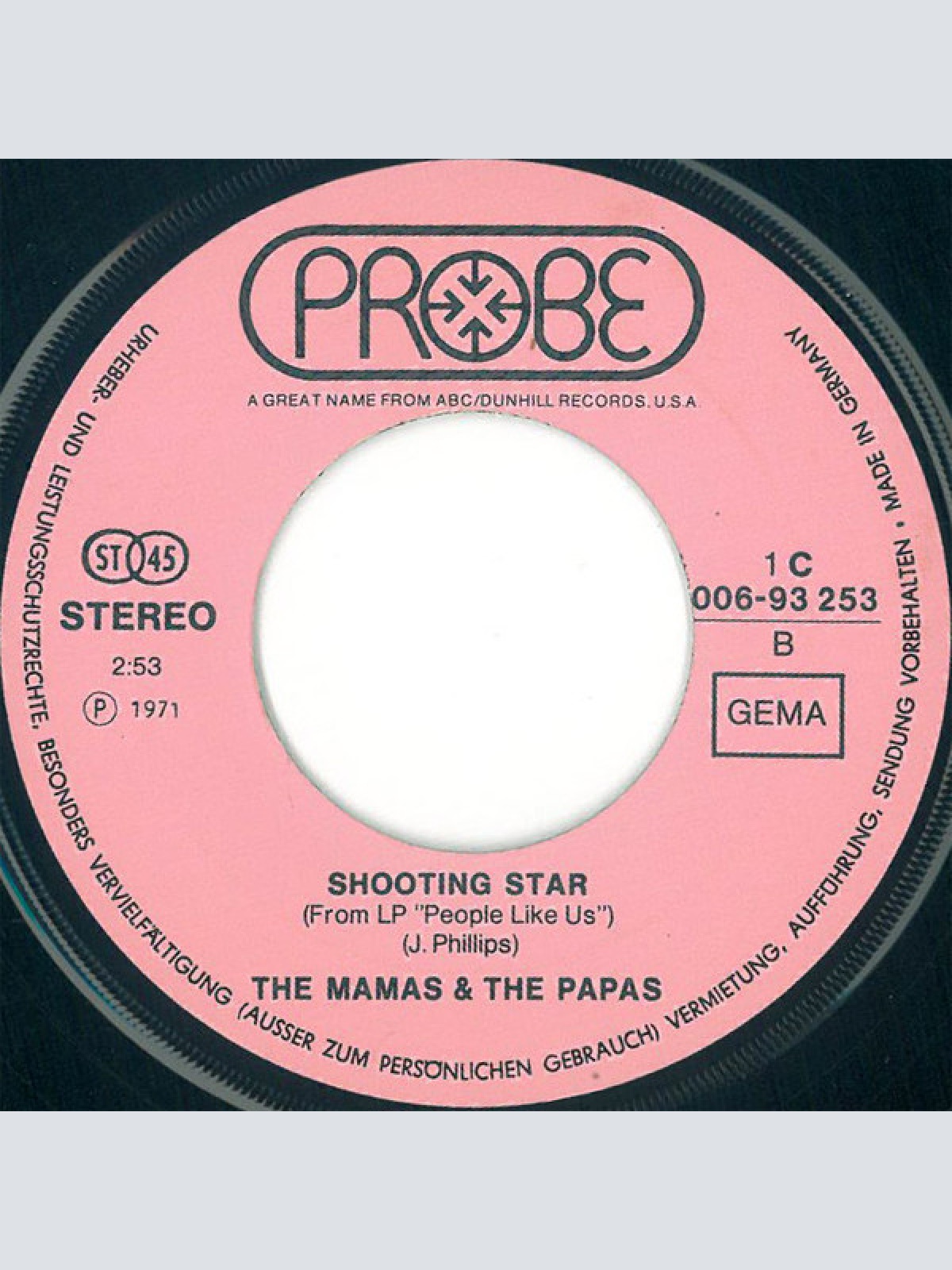 Vinyl / The Mamas & The Papas - Step Out / Shooting Star