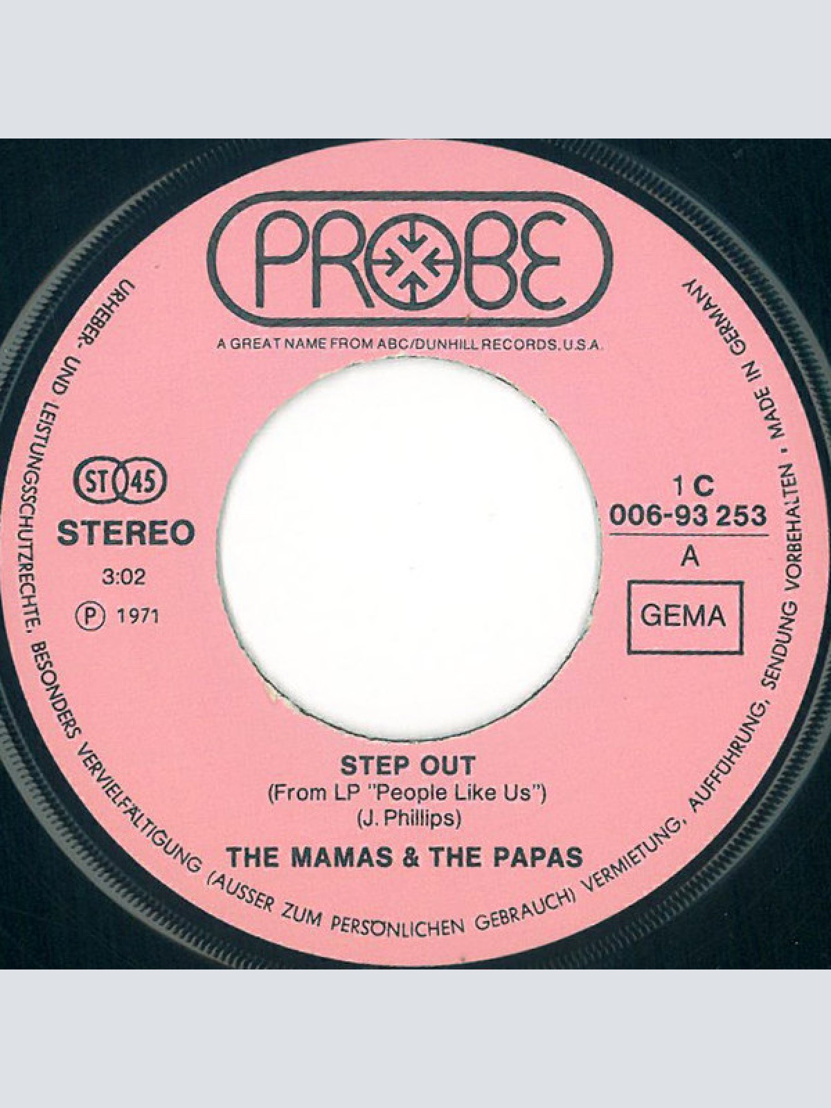 Vinyl / The Mamas & The Papas - Step Out / Shooting Star