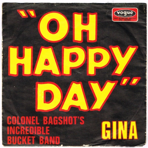 Vinyl / Colonel Bagshot's Incredible Bucket Band* - Oh Happy Day