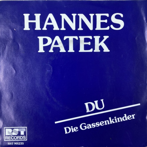 Vinyl / Hannes Patek - Du / Die Gassenkinder