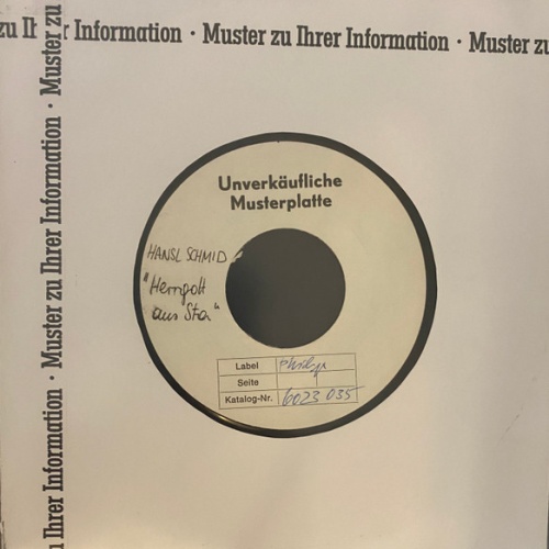 Vinyl / Hansl Schmid - Herrgott Aus Sta' / A' Jausen In Lichtental