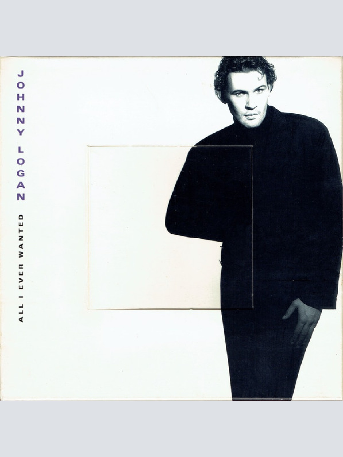 CD / Johnny Logan - All I Ever Wanted