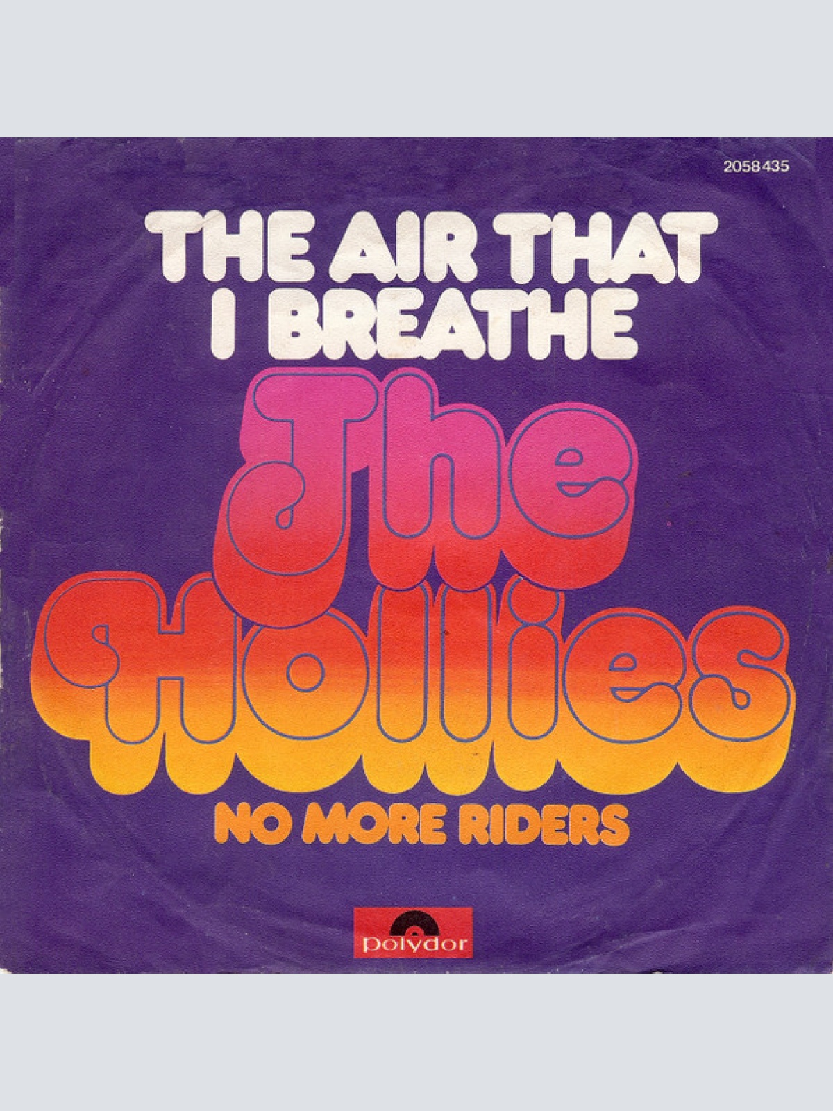 Vinyl / The Hollies - The Air That I Breathe