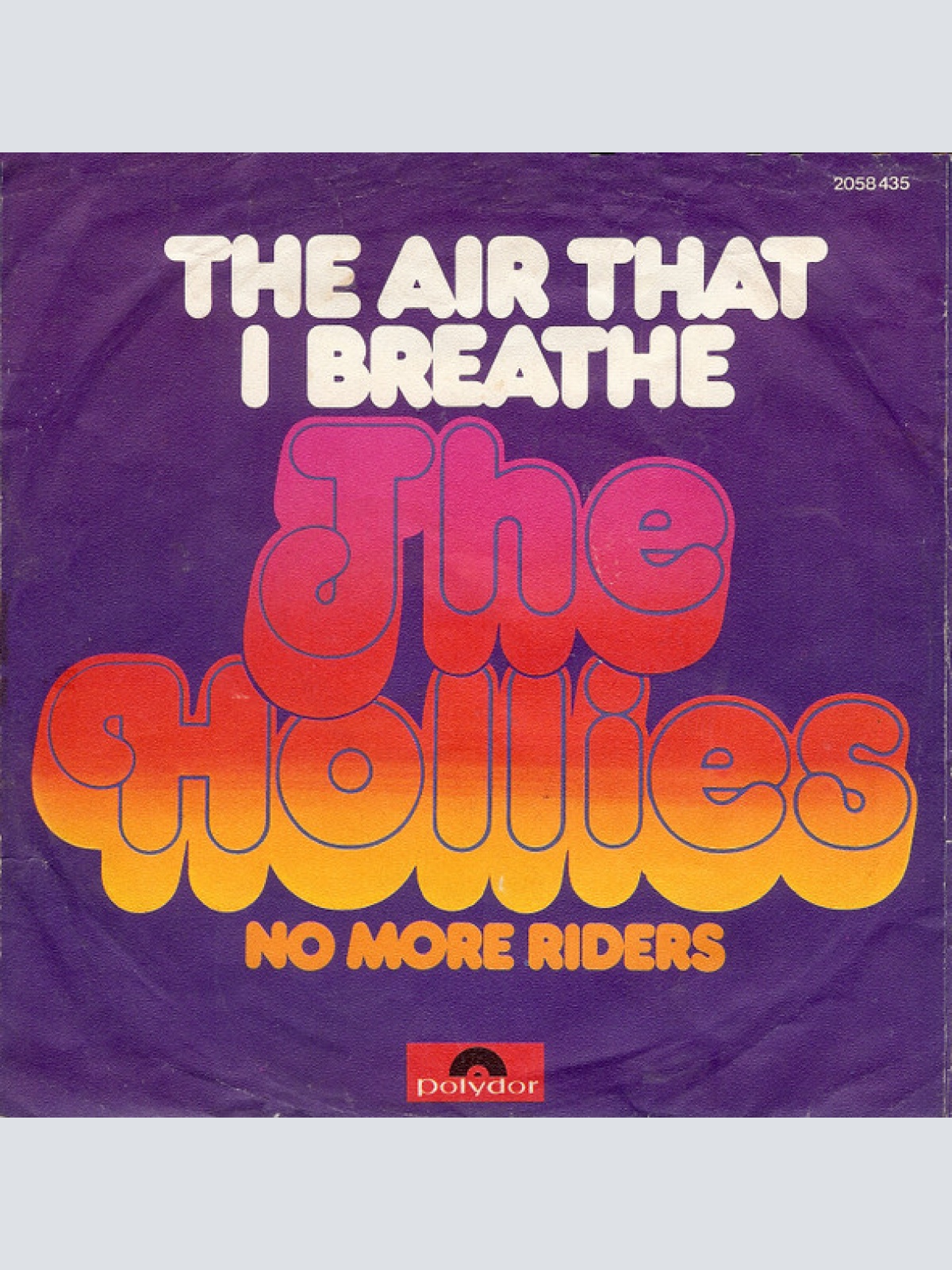 Vinyl / The Hollies - The Air That I Breathe