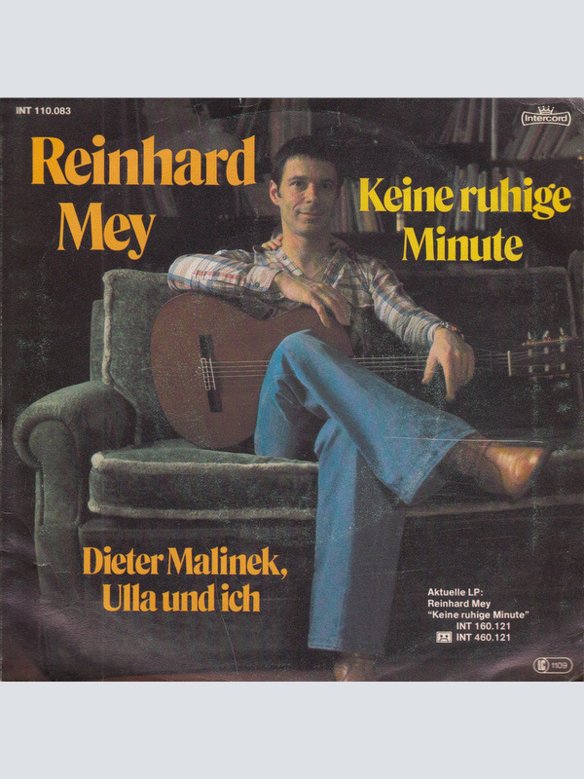 Vinyl / Reinhard Mey - Keine Ruhige Minute / Dieter Malinek, Ulla Und Ich