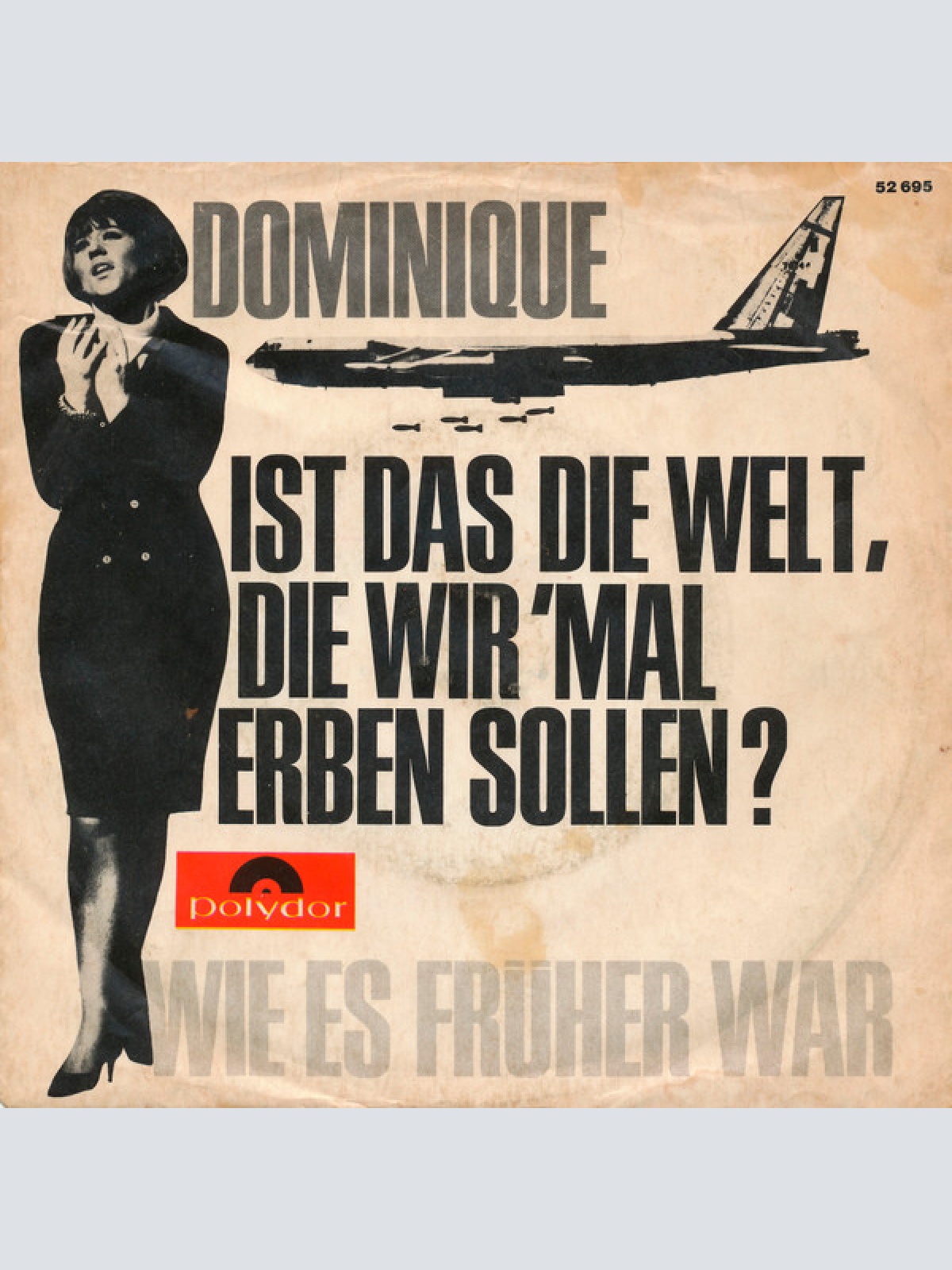 Vinyl / Dominique (27) - Ist Das Die Welt, Die Wir 'Mal Erben Sollen?