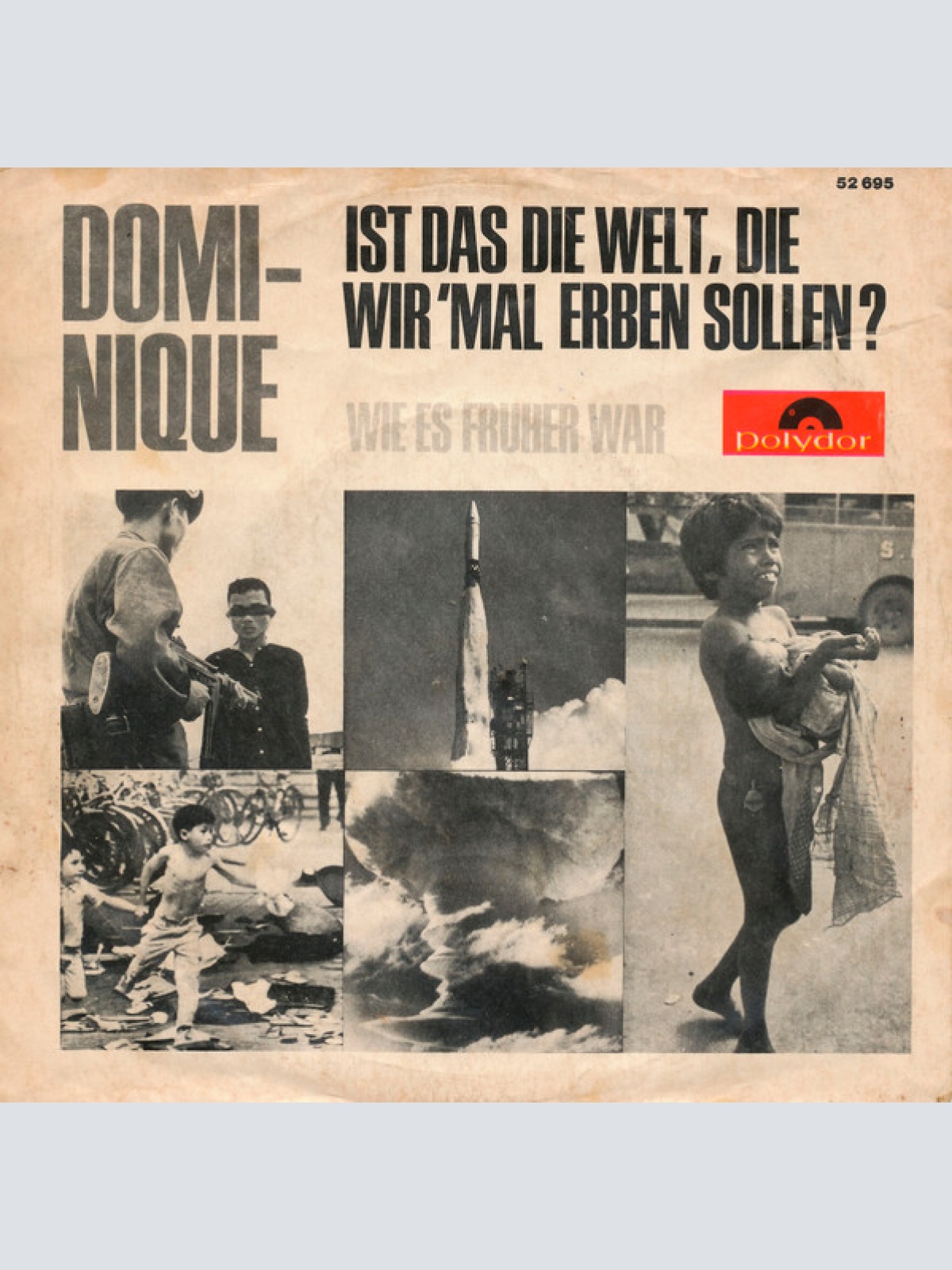 Vinyl / Dominique (27) - Ist Das Die Welt, Die Wir 'Mal Erben Sollen?