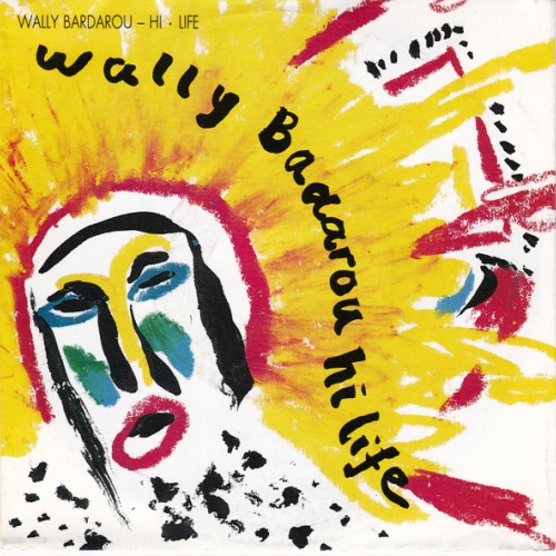 Vinyl / Wally Bardarou* - Hi-Life
