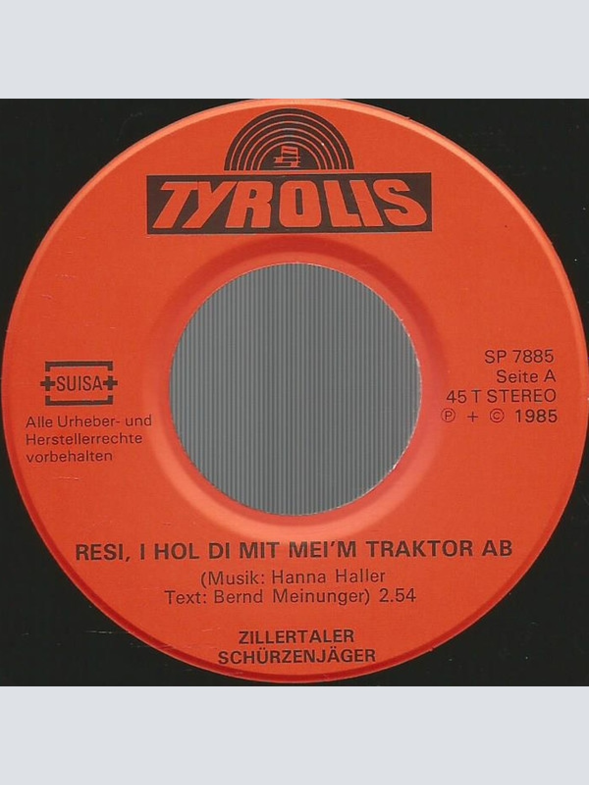 Vinyl / Zillertaler Schürzenjäger - Resi, I Hol Di Mit Mei'm Traktor Ab