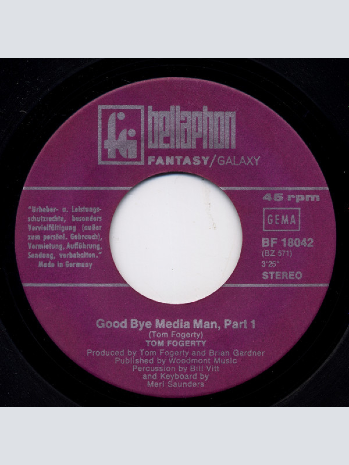 Vinyl / Tom Fogerty - Goodbye Media Man Parts I And II