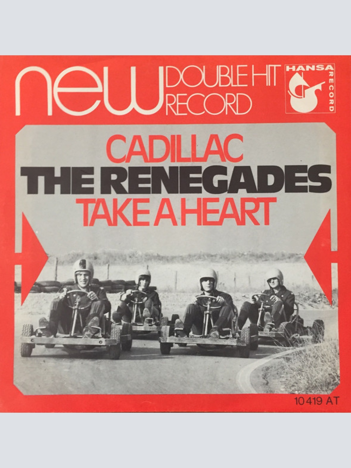 Vinyl / The Renegades (3) - Cadillac / Take A Heart