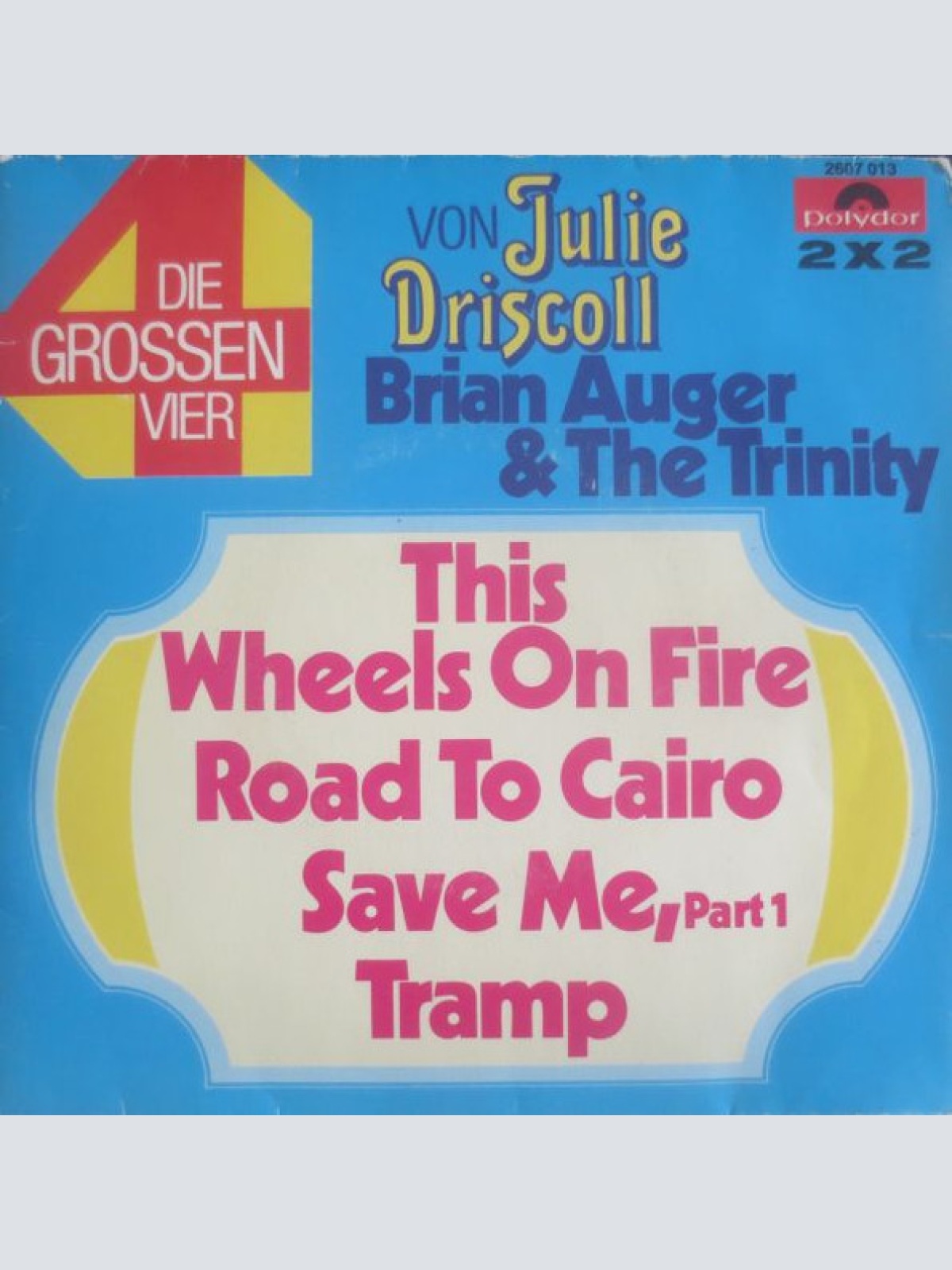 Vinyl / Julie Driscoll, Brian Auger & The Trinity - Die Grossen Vier