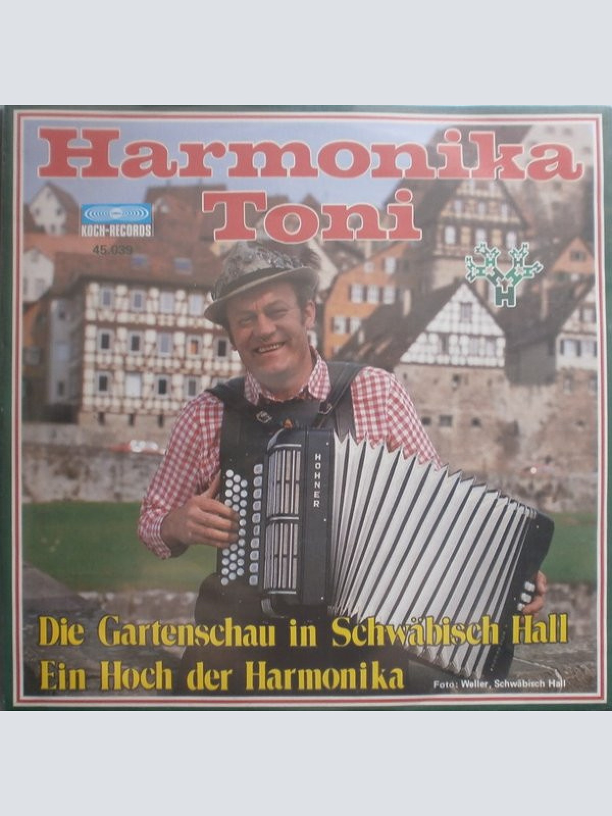 Vinyl / Harmonika Toni - Die Gartenschau In Schwäbisch Hall