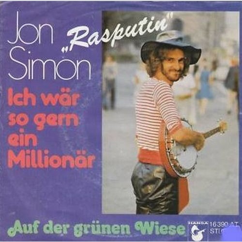 Vinyl / Jon "Rasputin" Simon* - Ich Wär So Gern Ein Millionär