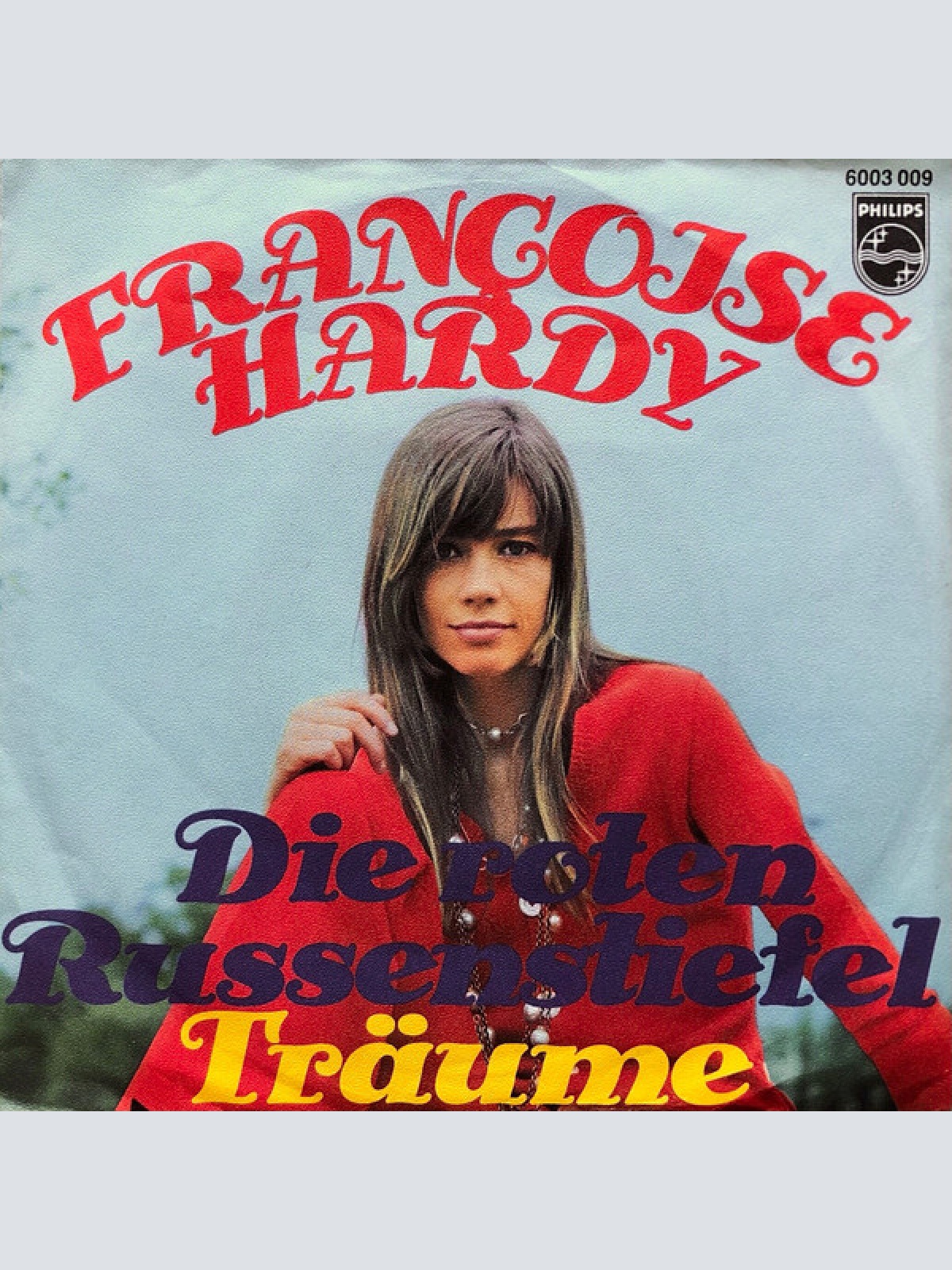 Vinyl / Françoise Hardy - Die Roten Russenstiefel / Träume