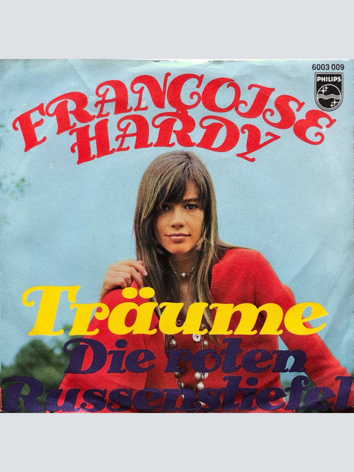 Vinyl / Françoise Hardy - Die Roten Russenstiefel / Träume