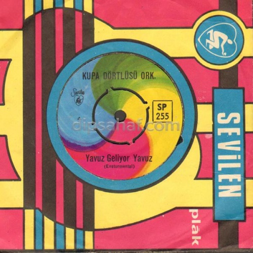 Vinyl / Kupa Dörtlüsü Ork.* - Yavuz Geliyor Yavuz / Üsküdara Giderken