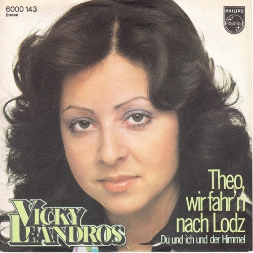 Vinyl / Vicky Leandros - Theo, Wir Fahr'n Nach Lodz