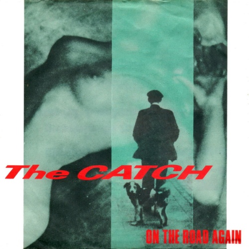 Vinyl / The Catch - On The Road Again