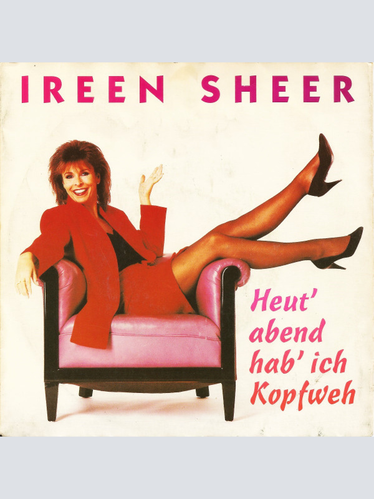 Vinyl / Ireen Sheer - Heut' Abend Hab' Ich Kopfweh